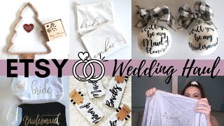 ETSY WEDDING HAUL | WEDDING DECOR | BRIDAL GIFTS |  BRIDESMAID PROPOSAL GIFTS | BRIDAL PARTY GIFTS