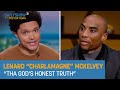 Lenard “Charlamagne” McKelvey - “Tha God’s Honest Truth” & Embracing His Name | The Daily Show