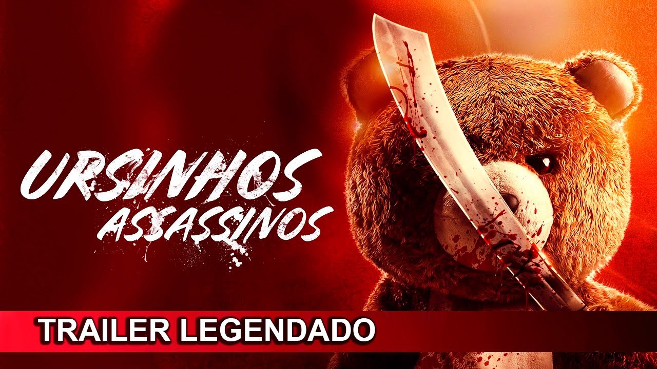 Trailer de Ursinhos Assassinos