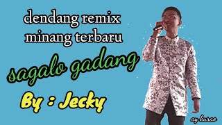 live Music || Dendang Minang Terbaru 2021 || Sagalo Gadang by Jecky