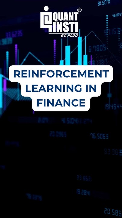 Reinforcement Learning in Finance #reinforcementlearning #finance # ...