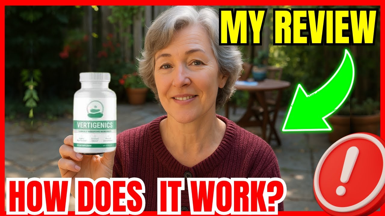 VERTIGENICS REVIEWS 🌿 – VERTIGENICS AMAZON 2025 – VERTIGENICS REVIEW 🔍