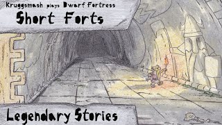 Dwarf Fortress: Legendary Stories