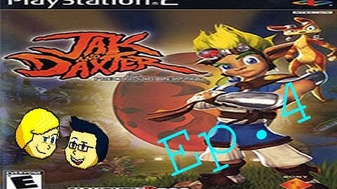 Jak and Daxter: The Precursor Legacy- Episode 4: Catching Fish! - If Let