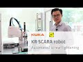 Future Tech automated screw tightening with the KR SCARA robot