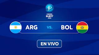 EN VIVO | ARGENTINA vs. BOLIVIA | CONMEBOL SUB17 2026