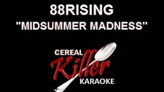 DownloadCKK - 88RISING - Midsummer Madness (Karaoke) MP3 MP4 CKK - 88RISING - Midsummer Madness (Karaoke)
