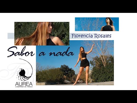 Florencia Rosales - Sabor a nada (Compañía Áurea)
