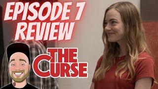The Curse Episode 7 Review | Recap & Breakdown