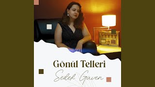 Gönül Telleri