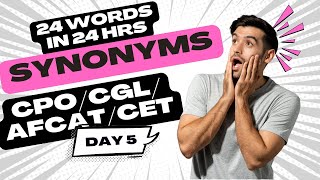 24 Synonyms in 24 Hours – Day 5 | Must-Know Words for CGL, CPO, AFCAT, CET 🚀 | Education Melon