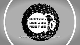 Danish DeeJay Awards 2014 | Årets Danske DeeJay-Favorit
