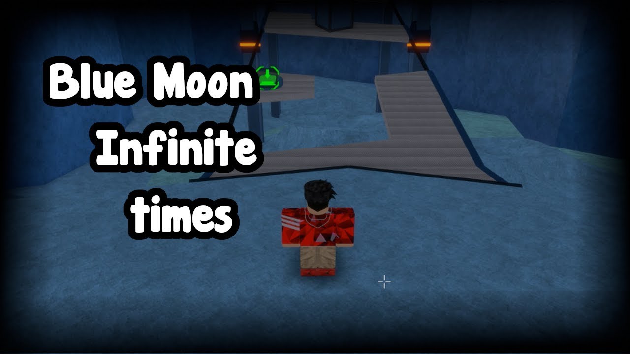 How To Play Blue Moon Infinite Times Roblox Fe2 Map Test Youtube