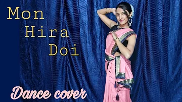 Mon hira doi dance cover|| assamese DJ song | dance video|| Neel Akash| monika bisht Choreography||