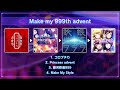 D4DJ グルミク - Medley 13 (Make my 999th advent)