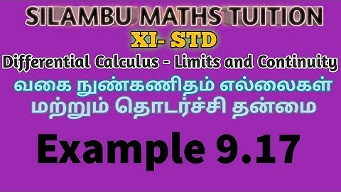 TN11th Maths|Example 9.17|Differential Calculus Limits and Continuity|Chapter 9|Tamil,English medium