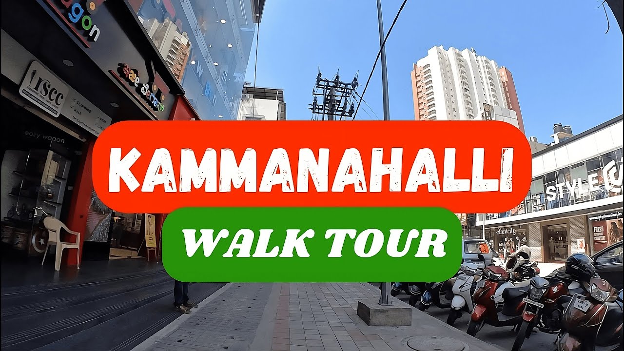 Kammanahalli Walk Tour Bangalore Streets kammanahalli YouTube
