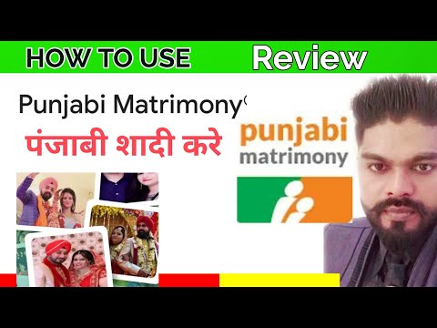 review punjabi matrimony app| punjabi matrimony| matrimony punjabi| how to use punjabi matrimony