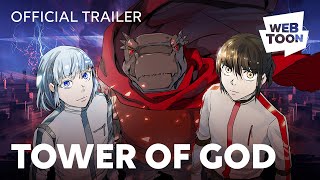 Tower of God (Official Trailer) | WEBTOON