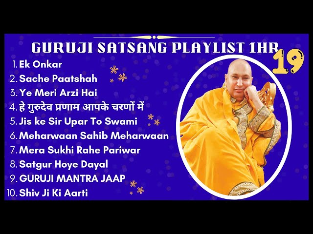 New Guru Ji 1 Hour Satsang Playlist #19 | गुरुजी एक घंटा सत्संग प्लेलिस्ट | Guruji Satsang Blessings class=