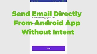 Sending Email From Android App without Intent | Example & Source Code