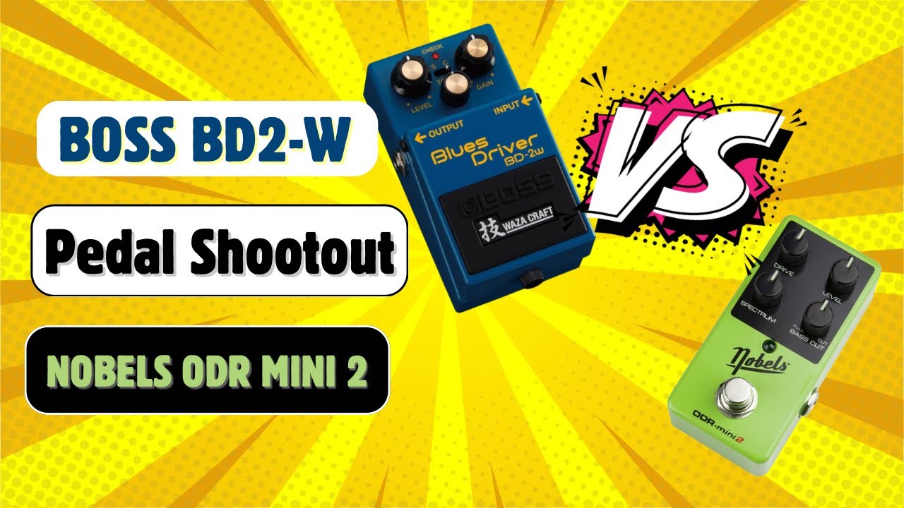 BOSS BD2 vs Nobels ODR Mini 2 - YouTube