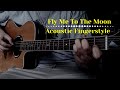 Fly Me To The Moon Fingerstyle cover (Shun Cover)