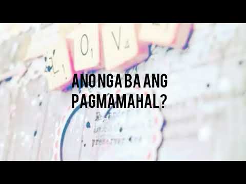 Video: Ano Ang Pagmamahal