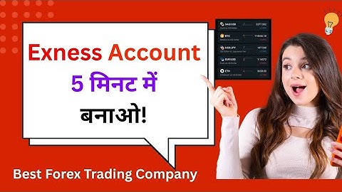 Exness Trading Account Opening Guide | Forex Trading for Beginners 2025