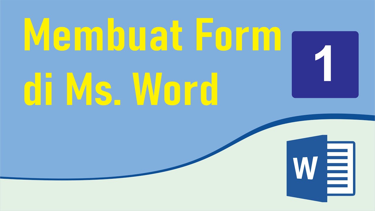 MEMBUAT FORMULIR DENGAN FORM INPUT DI MS WORD - YouTube