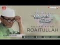 🔴Live Ngaji online Ramadhan Kitab Roaituallah - Buya Syakur