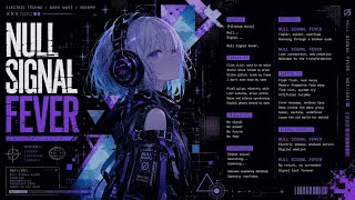 NULL SIGNAL FEVER - Eurobeat Remix