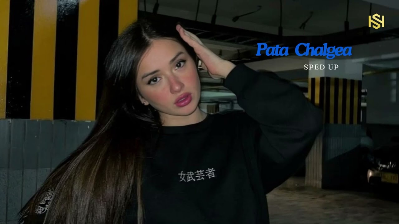 Pata Chalgea | Sped up