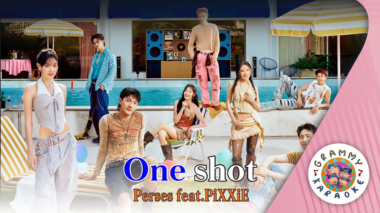 คาราโอเกะ ONE SHOT - PERSES feat.PiXXiE [ Original Karaoke ]