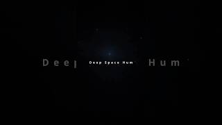 Deep Space Void 🌌 Cosmic Hum Calm
