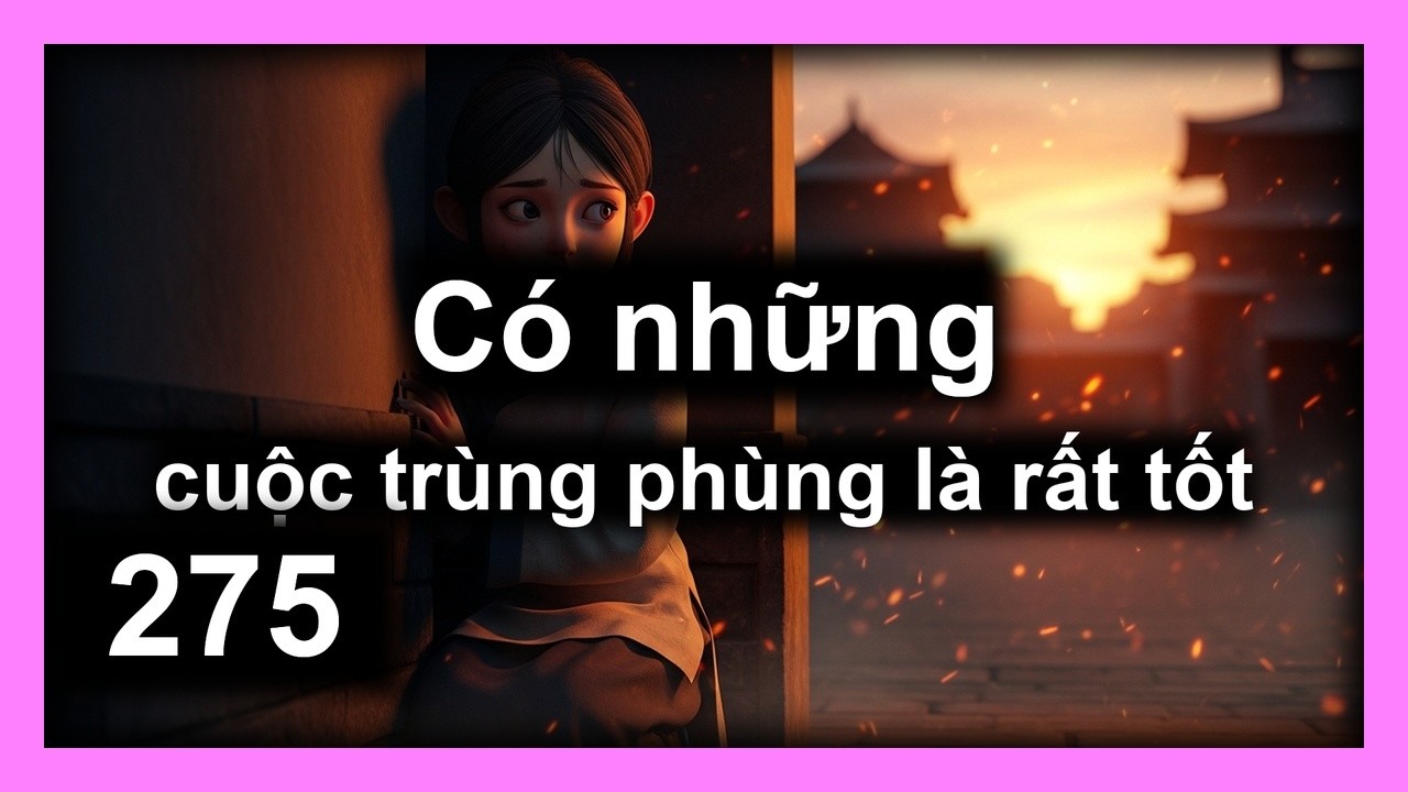 Kiếm Lai - Chương 275 | Có những cuộc trùng phùng là rất tốt