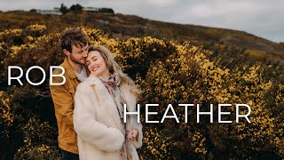 Rob & Heather / Engagement Couple Shoot / Sony FX3