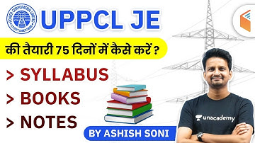 UPPCL JE 2020 | UPPCL JE Preparation Strategy by Ashish Soni | Syllabus, Books & Notes