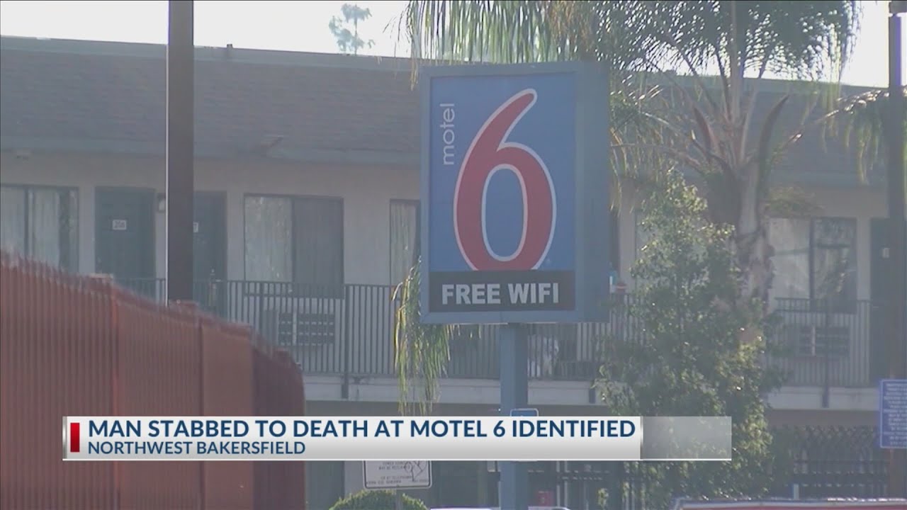 Coroner identifies man stabbed to death at Bakersfield Motel 6 - YouTube