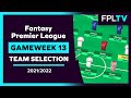 FPL Team Selection | GAMEWEEK 13 | Fantasy Premier League | 21/22