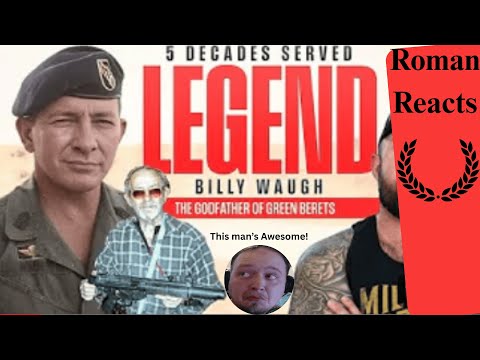 Roman Reacts: Godfather Of The Green Berets - Billy Waugh