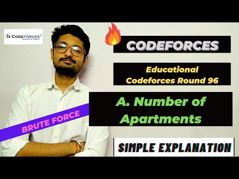 A. Number of Apartments | Educational Codeforces Round 96 | CODEFORCES