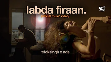 Labda Firaan (Short Film) | tricksingh | NDS | Def Jam India