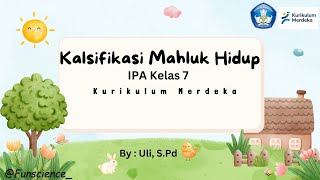IPA KELAS 7 - Klasifikasi Mahluk Hidup - Part 2 (Kunci Determinasi) #kurikulummerdeka IPA KELAS 7 - Klasifikasi Mahluk Hidup - Part 2 (Kunci Determinasi) #kurikulummerdeka