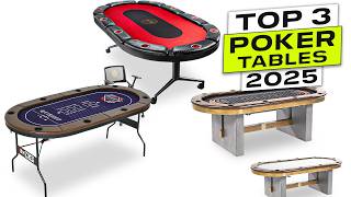 Top 3 BEST Poker Table