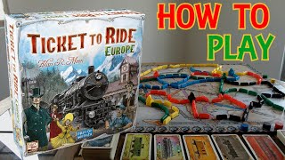 Ticket to Ride Europe - How to Play
