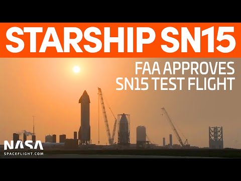 Starship SN15 Receives FAA Approval | SpaceX Boca Chica