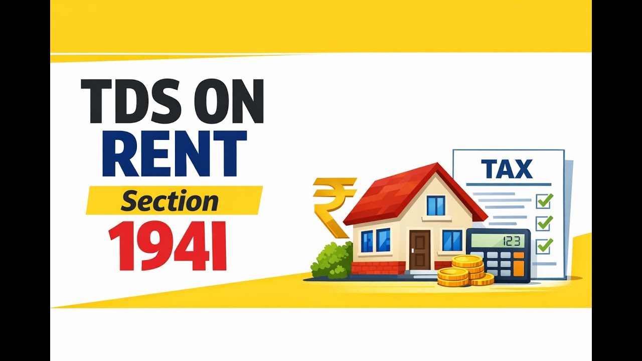 TDS on Rent Explained | Section 194I | Rate, Limit & Compliance - YouTube