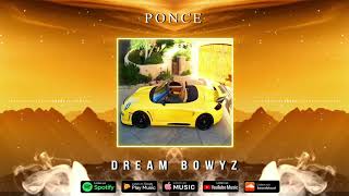 Dream Bowyz - Ponce Prod DJ Blend & Caldeira