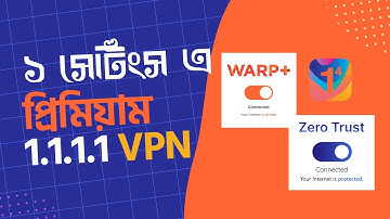 How to Install 1.1.1.1 WARP+ for Free with Zero Trust in Windows | Bangla Tutorial | 2024 latest